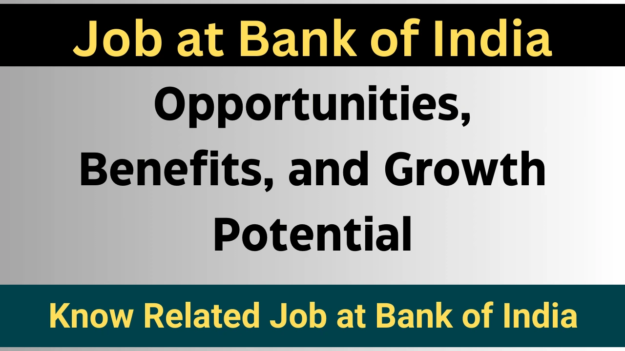 Securing a Job at Bank of India